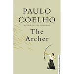 Load image into Gallery viewer, The Archer By Paulo Coelho