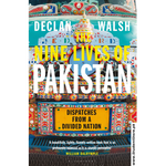 Load image into Gallery viewer, The Nine Lives of Pakistan By Declan Walsh