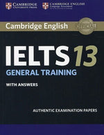 Load image into Gallery viewer, Cambridge English IELTS 13 General Training with Answers