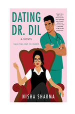 Load image into Gallery viewer, Dating Dr. Dil Nisha Sharma