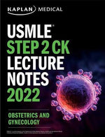 Load image into Gallery viewer, Kaplan USMLE Step 2 CK Lecture Notes 2022 Obstetrics and Gynecology