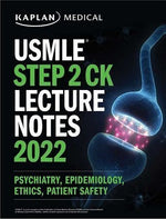 Load image into Gallery viewer, Kaplan USMLE Step 2 CK Lecture Notes 2022 Psychiatry > Epidemiology > Ethics > Patient Safety