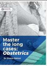 Load image into Gallery viewer, Master the Long Cases Obstetrics by Dr Shazia Batool