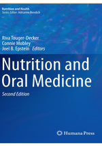 Load image into Gallery viewer, Nutrition and Oral Medicine (Nutrition and Health) 2nd ed. 2014 Edition