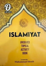 Load image into Gallery viewer, O Level Islamiyat Unsolved Topical Activity Book by M Shoaib Updated Edition
