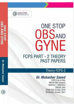 Load image into Gallery viewer, One Stop Obs And Gyne FCPS Part 2 Theory Past Papers By Dr Mubasher Saeed