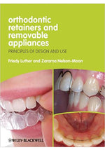 Load image into Gallery viewer, Orthodontic Retainers And Removable Appliances Principles Of Design And Use