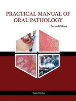 Load image into Gallery viewer, Practical Manual of Oral Pathology 2nd Edition