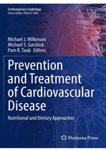 Load image into Gallery viewer, Prevention and Treatment of Cardiovascular Disease: Nutritional and Dietary Approaches (Contemporary Cardiology) Kindle Edition