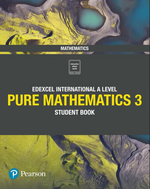 Load image into Gallery viewer, EDEXCEL INTERNATIONAL A LEVEL PURE MATHEMATICS STUDENT BOOK 3