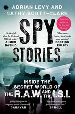 Load image into Gallery viewer, Spy Stories Inside the Secret World of the RAW and the ISI