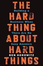 Load image into Gallery viewer, The Hard Thing About Hard Things by Ben Horowitz