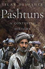 Load image into Gallery viewer, The Pashtuns A Contested History