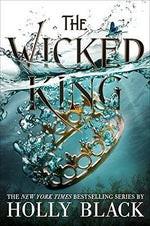 Load image into Gallery viewer, The Wicked King