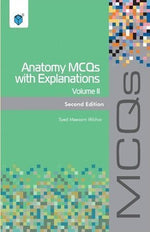 Load image into Gallery viewer, Anatomy MCQs with Explanations Volume 2 2nd Edition 2023
