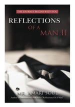 Load image into Gallery viewer, Reflections Of A Man II
