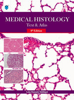 Load image into Gallery viewer, MEDICAL HISTOLOGY TEXT & ATLAS