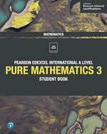 Load image into Gallery viewer, Pearson Edexcel International A Level Mathematics Pure Mathematics 3 Student Book