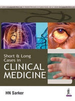 Load image into Gallery viewer, Short & Long Cases in Clinical Medicine Sarker