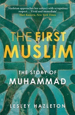 Load image into Gallery viewer, The First Muslim The Story of Muhammad