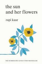 Load image into Gallery viewer, The Sun and Her Flowers by Rupi Kaur