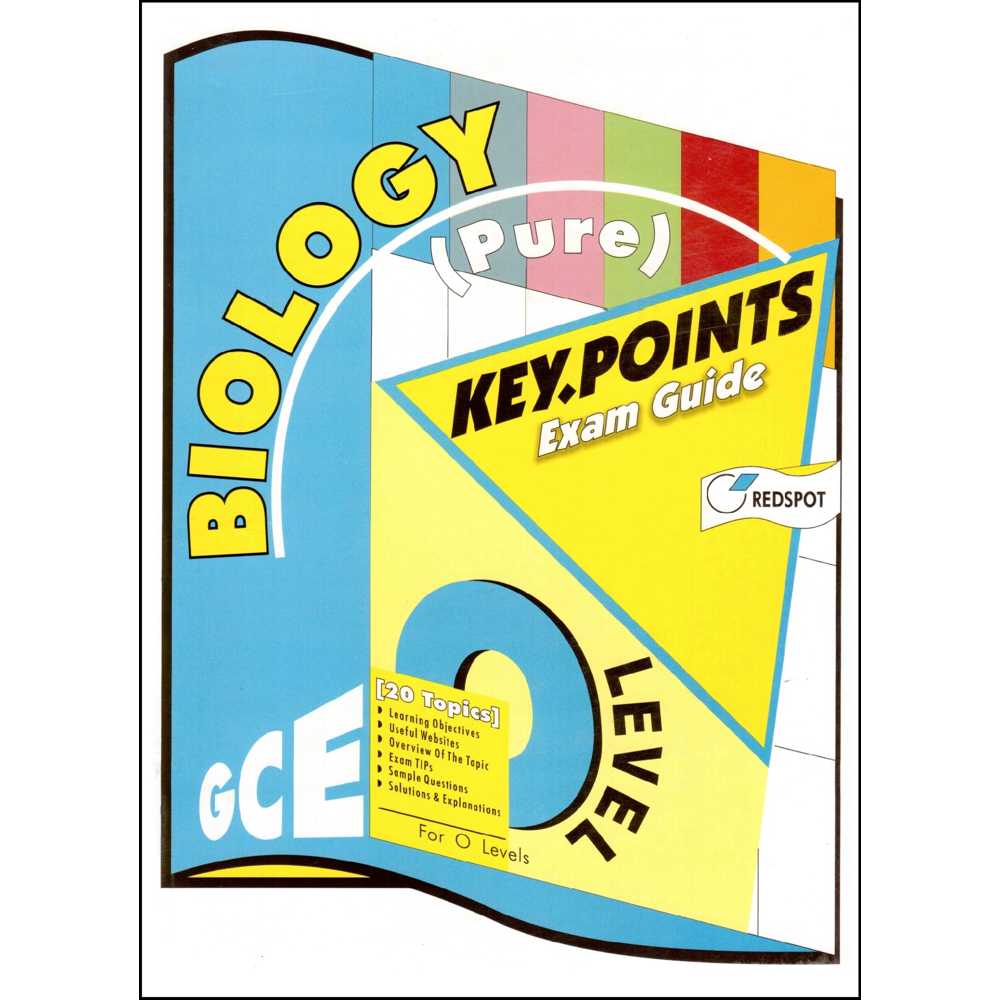 GCE O Level Biology Key Points Redspot Latest Edition