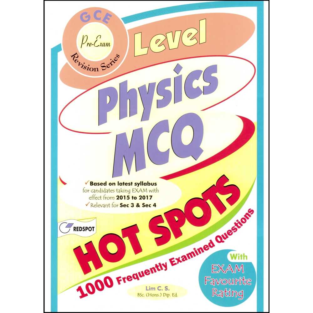 O Level Physics MCQ Hot Spots Latest Redspot