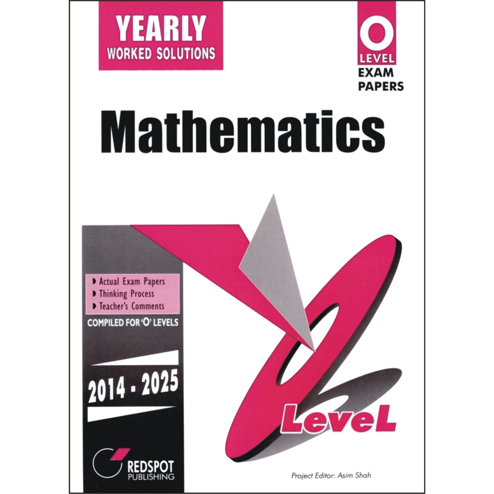 Redspot O Level Mathematics Yearly Worked Solutions 2024 Edition