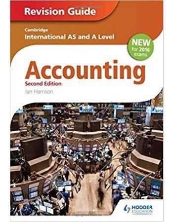 Cambridge International AS &#038; A Level Accounting Revision Guide 2nd Edition