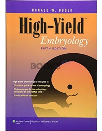 High-Yield Embryology 5th Edition