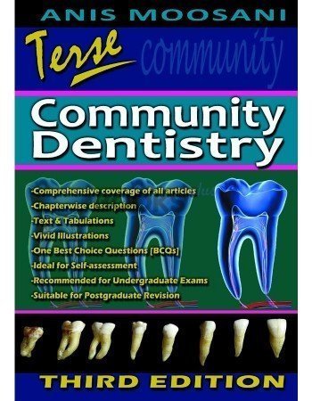 TERSE Community Dentistry &#8211; A Short Textbook 3rd Edition