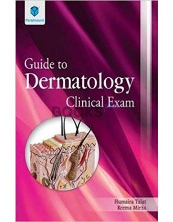 Guide to Dermatology Clinical Exam