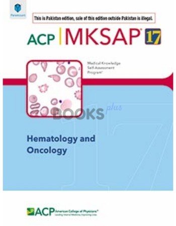 ACP MKSAP 17 Hematology and Oncology