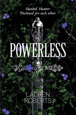 Load image into Gallery viewer, Powerless Lauren Roberts
