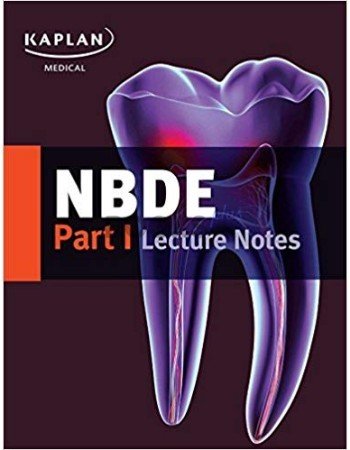 Kaplan NBDE Part 1 Lecture Notes