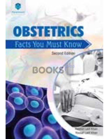 Obstetrics Facts You Must Know 2nd Edition