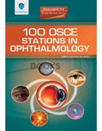 100 OSCE Stations in Ophthalmology