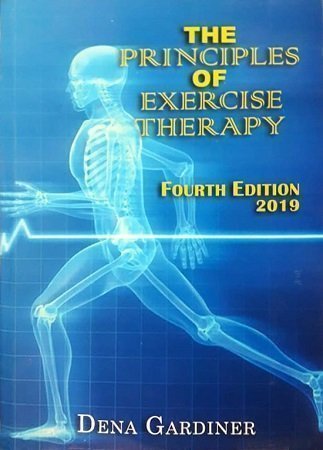 The Principles of Exercise Therapy 4th Edition