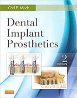 Load image into Gallery viewer, Dental Implant Prosthetics by Carl E Misch 2nd Edition
