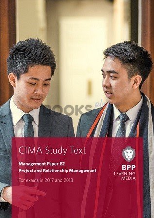 BPP CIMA E2 Project and Relationship Management Study Text 2018