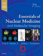 Load image into Gallery viewer, Essentials of Nuclear Medicine and Molecular Imaging 7th Edition
