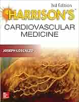 Harrison&#8217;s Cardiovascular Medicine