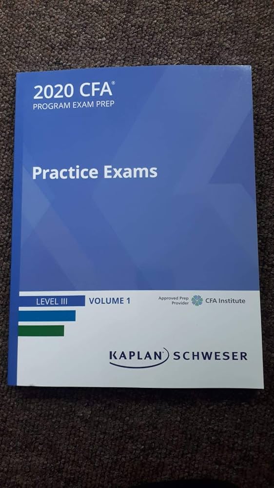 Kaplan Schweser CFA Level 3 2020 Practice Exams