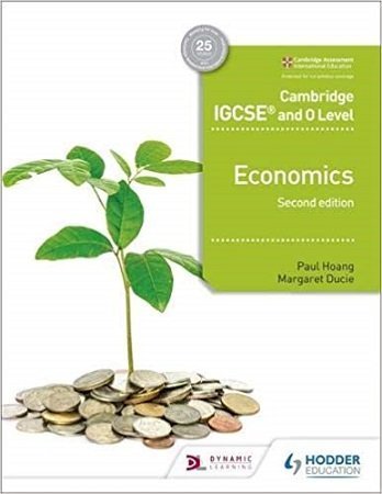 Cambridge IGCSE and O Level Economics 2nd Edition