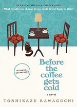 Load image into Gallery viewer, Before the Coffee Gets Cold
