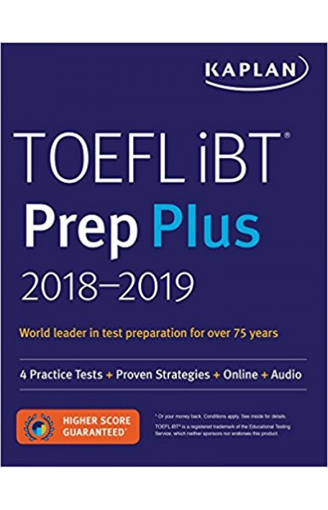 Kaplan TOEFL IBT Prep Plus 2018-2019 4 Practice Tests