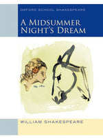 Load image into Gallery viewer, Oxford School Shakespeare: A Midsummer Nightâ€™s Dream
