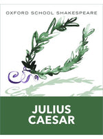 Load image into Gallery viewer, Oxford School Shakespeare: Julius Caesar
