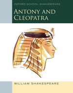 Load image into Gallery viewer, Oxford School Shakespeare: Antony &amp; Cleopatra
