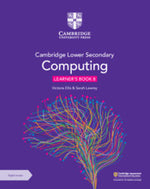 Load image into Gallery viewer, Cambridge Lower Secondary Computing Learner&#39;s Book 8 with Digital Access (1 Year)
